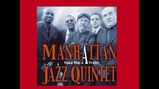 Manhattan Jazz Quintet  Blue Minor [upl. by Elwee]