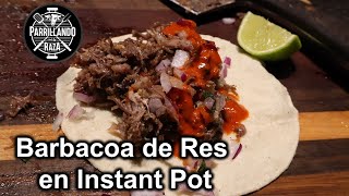 Barbacoa de Res en Instant Pot [upl. by Ness967]