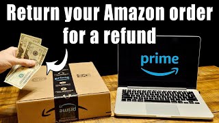 How To Return Amazon Items for a Refund [upl. by Bunch]