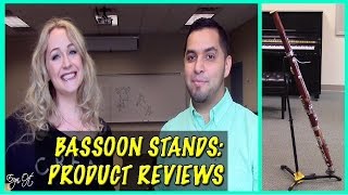 BASSOON STAND REVIEWS with GUEST ERNESTO BALAREZO [upl. by Muryh129]