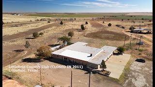 Littlefield Country Club Littlefield Texas CLOSED IN 2011 [upl. by Anahsed]