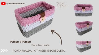 PORTA FRALDA DE CROCHÊ  KIT HIGIENE DE BEBÊ  AULA COMPLETA  FIO DE MALHA [upl. by Llerrehs]