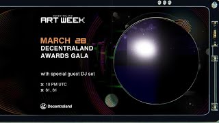 The Decentraland Art Week 2024 Awards Gala with Special Guest DJ [upl. by Ketchan]