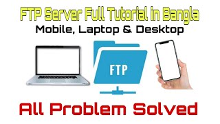 How to Setup FTP Server  StepbyStep Full Tutorial in Bangla [upl. by Saturday]