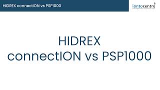 Hidrex ConnectION vs PSP1000 models  IontoCentrecom [upl. by Saint]