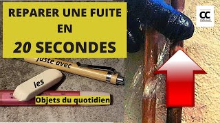 REPARER UNE FUITE LE PLUS RAPIDEMENT POSSIBLE [upl. by Mayne398]