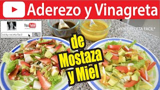 ADEREZO Y VINAGRETA DE MOSTAZA Y MIEL  Vicky Receta Facil [upl. by Zulch]