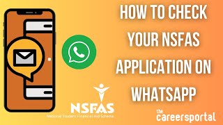 How To Check Your NSFAS Application On Whatsapp  Careers Portal [upl. by Nemraciram231]