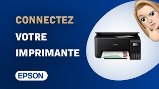 Comment Connecter Epson EcoTank ET2810 au WiFi [upl. by Babby]