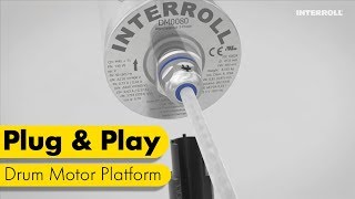 Interroll Drum Motor platform Plugandplay [upl. by Oisor]