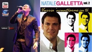 Natale Galletta  Come Te Non CE Nessuna [upl. by Mencher]