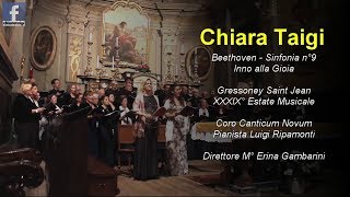 Chiara Taigi  Ludwig Van Beethoven Sinfonia n°9 Op125  Inno alla Gioia  Gressoney [upl. by Astri637]