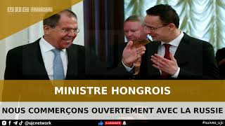 Le ministre hongrois des Affaires étrangères dénonce lhypocrisie européenne envers la Russie [upl. by Pip]