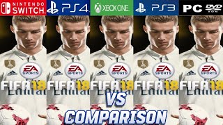 FIFA 18 Nintendo Switch Vs PS4 Vs Xbox One Vs PS3 Vs PC [upl. by Schrick]