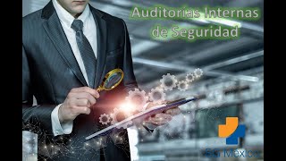 Auditorias Internas de Seguridad [upl. by Gabriela]