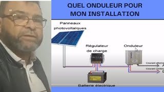 Video N°245 COMMENT CHOISIR SON ONDULEUR SOLAIRE [upl. by Kir]