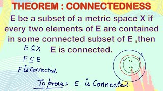 Theorem on connectedness  Real Analysis  Metric Space  Topology  connectedness  Compactness [upl. by Yusuk527]