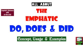 Emphatic Do in English Grammar  Do Does amp Did for Emphasis  Emphatic Sentences [upl. by Benilda]