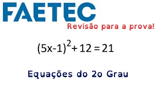 FAETEC  20232024 REVISÃO Equações do 2o Grau [upl. by Kyne976]