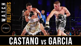 Castano vs Garcia FULL FIGHT July 23 2016  PBC on NBCSN [upl. by Jat]