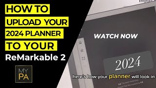 How to upload your 2024 Planner to your Remarkable 2 [upl. by Adnerol]