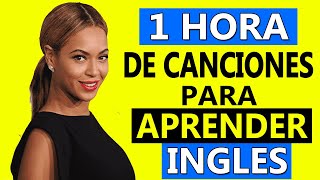 🎵 ¡CANCIONES Fáciles Para Aprender Inglés 🎧 Curso Completo De Inglés Con Música ✅ [upl. by Nivla]