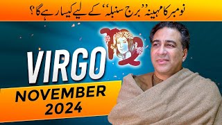 Virgo November 2024  Monthly Horoscope  Virgo Weekly Horoscope Astrology Readings  Haider Jafri [upl. by Blalock]