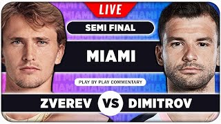 ZVEREV vs DIMITROV • ATP Miami Open 2024 SF • LIVE Tennis PlaybyPlay Stream [upl. by Einram]