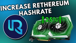 Increasing Rethereum Mining Hashrate 25 [upl. by Hgiellek]