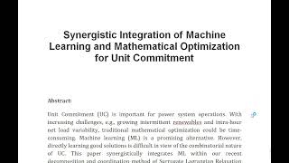 Synergistic Integration of Machine Learning and Mathematical Optimization for Unit Commitment [upl. by Arerrac]