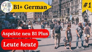 Study B1 German with Me  Session 1 Aspekte neu B1 LehrbuchKursbuch [upl. by Lindberg]