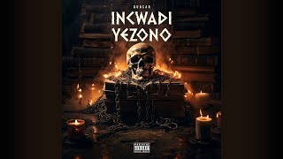 03 Duncan  Incwadi Yezono Official Audio [upl. by Anilehs]