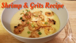 How to make Shrimp amp Grits  Recipe [upl. by Iggem]