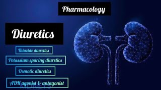 Pharmacology  DIURETICS Part 2 pharmacology diuretic kidney [upl. by Beniamino]