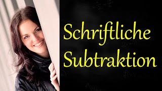 Schriftliche Subtraktion Schriftlich Subtrahieren Minus [upl. by Aneele664]