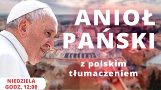 NA ŻYWO  Anioł Pański z Ojcem Świętym o 1200  EWTN Polska [upl. by Maryellen]