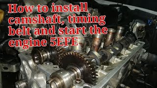 How to install a camshaft timing belt and adjustment bearing 5EFE and startup 4EFE [upl. by Simon596]