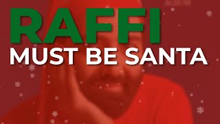 Raffi  Must Be Santa Official Audio [upl. by Bartholemy]