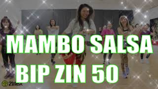 MAMBO SALSA ZIN 50  BIP  Choreography  NatsO ZUMBA [upl. by Ottilie]