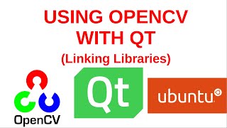 How to link OpenCV to Qt  Using OpenCV with Qt [upl. by Esinet951]