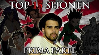 Top 15 Shōnen  Parte 1 di 3 [upl. by Anaujahs]