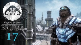 Beyond Skyrim  BRUMA 17  Will O the Whisper [upl. by Jonna]