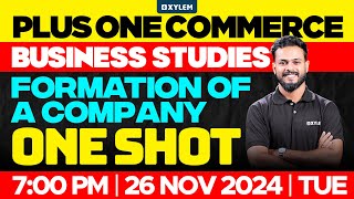 Plus One Commerce  Business Studies  Formation Of A Company  One Shot  Xylem Plus One Commerce [upl. by Lauri]