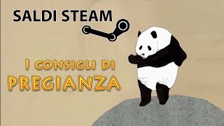 Saldi Estivi Steam 2014  I consigli di Pregianza  27 giugno [upl. by Braden434]