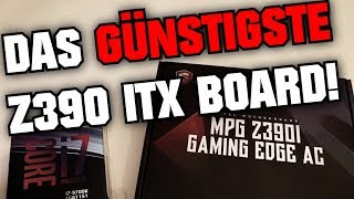 Das günstigste Z390 ITX BoardLohnenswert [upl. by Notselrahc]