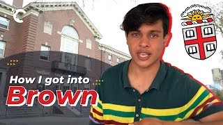 How I Got Into Brown University [upl. by Treacy]