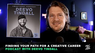 Deevo Tindal Finding your path for a creative career 🇺🇸  – Sweetspot Podcast [upl. by Kirsch]