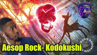 KODOKUSHI  Aesop Rock  Kodokushi Official Audio  Reaction [upl. by Nassi]