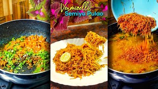 Mouth Watering Vermicelli Pulao  Semiya Pulao Recipe shorts short cookingshorts [upl. by Eentirb]