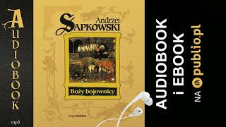 Boży bojownicy Andrzej Sapkowski Audiobook PL [upl. by Graubert]